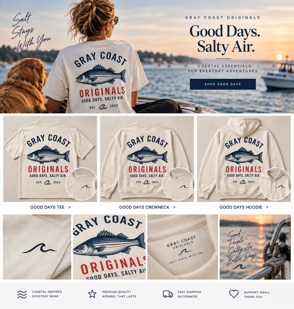 Good Days. Salty Air. — matching tee, crewneck, hoodie and lifestyle hero