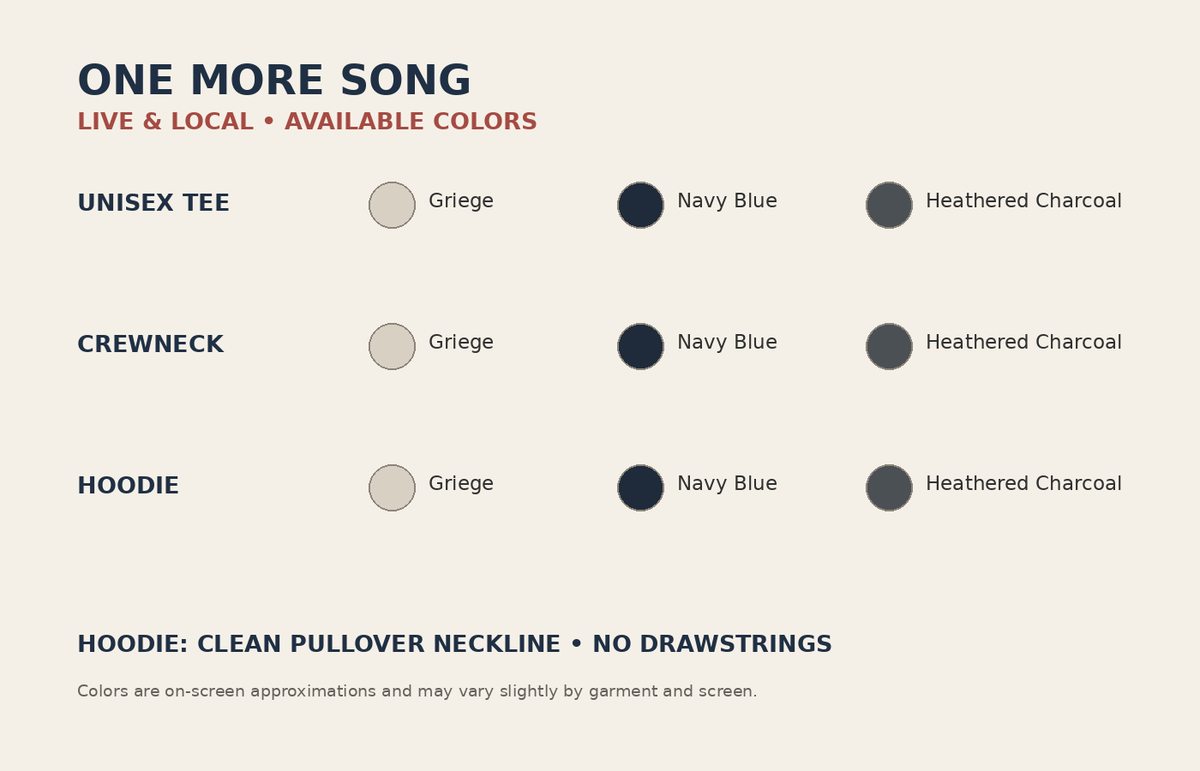 One More Song color chart — tee crewneck and no-drawstring hoodie